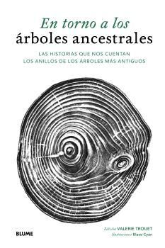EN TORNO A LOS ARBOLES ANCESTRALES