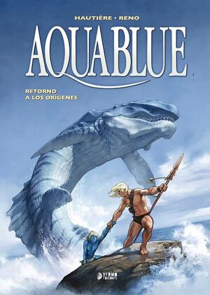 AQUABLUE 04: RETORNO A LOS ORIGENES