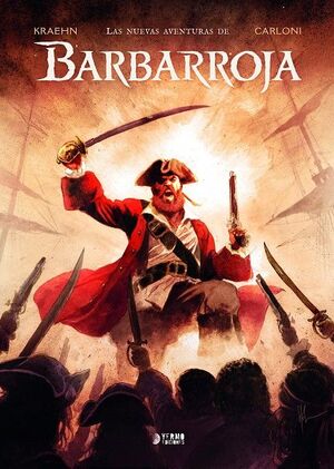 LAS NUEVAS AVENTURAS DE BARBARROJA