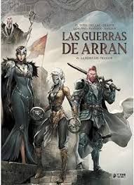 LAS GUERRAS DE ARRAN 06 LA HORA DEL TRAIDOR