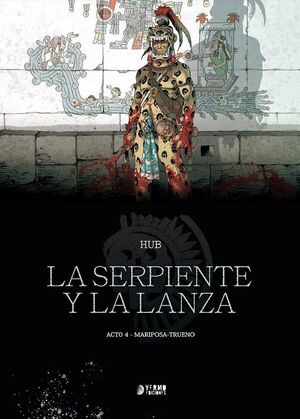 LA SERPIENTE Y LA LANZA 04