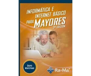 INFORMÁTICA E INTERNET BÁSICO PARA MAYORES