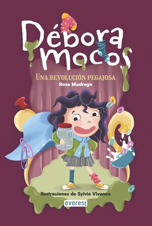 DÉBORA MOCOS. UNA REVOLUCIÓN PEGAJOSA.