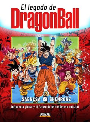 EL LEGADO DE DRAGON BALL: INFLUENCIA GLOBAL Y EL F