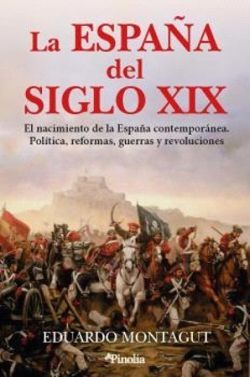LA ESPAÑA DEL SIGLO XIX