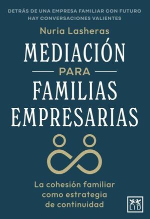 MEDIACIÓN PARA FAMILIAS EMPRESARIAS