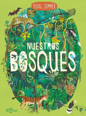 NUESTROS BOSQUES