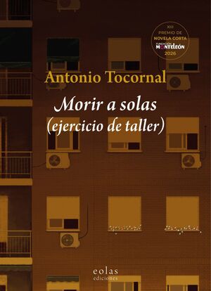 MORIR A SOLAS (EJERCICIO DE TALLER)