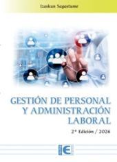 GESTION DE PERSONAL Y ADMINISTRACION LABORAL 2ª ED