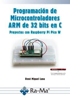 PROGRAMACIÓN DE MICROCONTROLADORES ARM DE 32 BITS EN C          S CON RASPBERRY