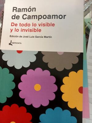 DE TODO LO VISIBLE Y LO INVISIBLE