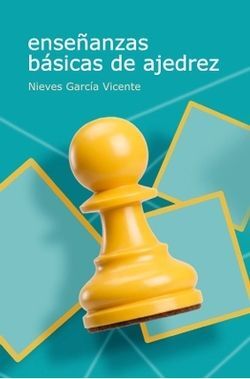 ENSEÑANZAS BÁSICAS DE AJEDREZ (ED.2026)