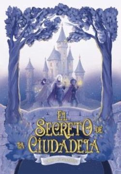 SECRETO DE LA CIUDADELA, EL