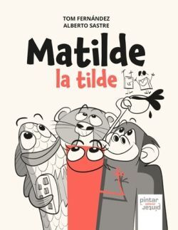MATILDE LA TILDE