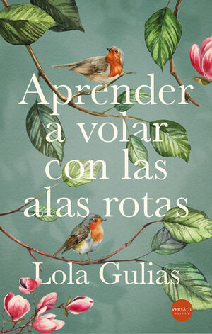 APRENDER A VOLAR CON LAS ALAS ROTAS