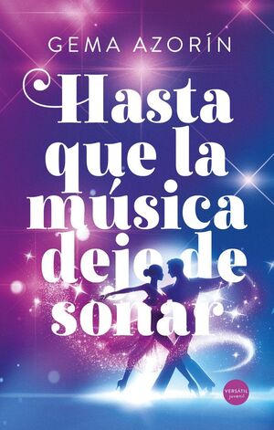 HASTA QUE LA MÚSICA DEJE DE SONAR