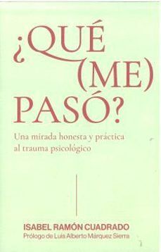 ¿QUÉ (ME) PASÓ?