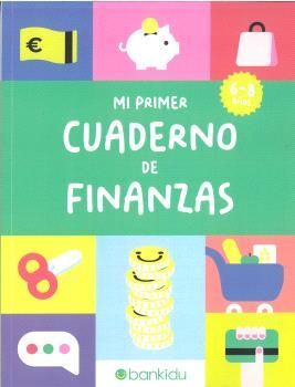 MI PRIMER CUADERNO DE FINANZAS