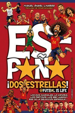 ESPAÑA ¡DOS ESTRELLAS!