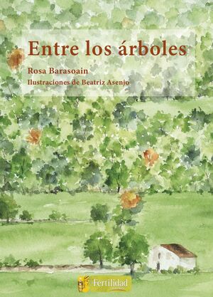 ENTRE LOS ÁRBOLES