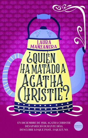 QUIEN HA MATADO A AGATHA CHRISTIE?