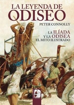 LA LEYENDA DE ODISEO LA ILIADA Y ODISEA
