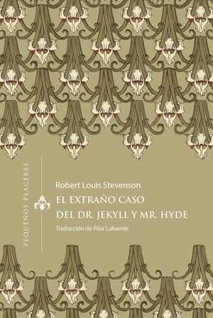 EL EXTRAÑO CASO DEL DR. JEKYLL Y MR. HYDE