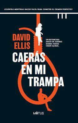 CAERÁS EN MI TRAMPA