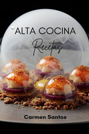 ALTA COCINA. RECETAS