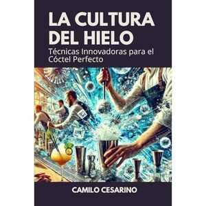 LA CULTURA DEL HIELO
