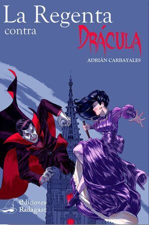 LA REGENTA CONTRA DRÁCULA